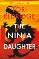 The Ninja Daughter : Lily Wong