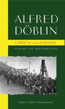 Citizens and Soldiers : Volume 1 of November 1918-9781915530561