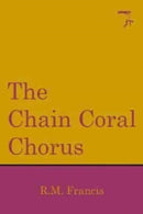 The Chain Coral Chorus-9781915533104