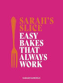 Sarah''s Slice