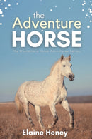 The Adventure Horse : Book 5 in the Connemara Horse Adventure Series for Kids-9781915542076
