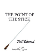 The Point of the Stick-9781915553430