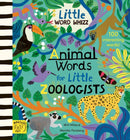 Animal Words for Little Zoologists : 100 Interesting Words-9781915569431