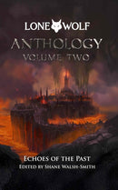 Anthology Volume 2: Echoes of the Past-9781915586513