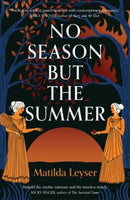 No Season but the Summer-9781915590190