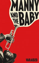 Manny and the Baby-9781915590268