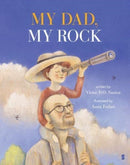 My Dad, My Rock-9781915590671