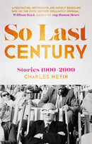 So Last Century : Stories 1900-2000-9781915603128