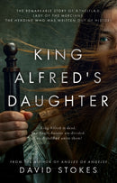 King Alfred''s Daughter
