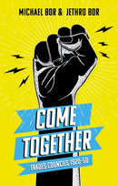 Come Together : Trades Councils 1920-50-9781915603685