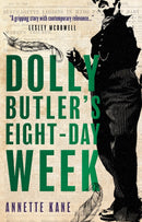 Dolly Butler''s Eight-Day Week