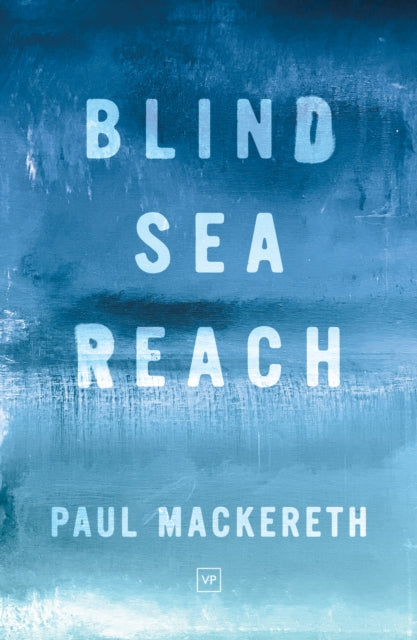 Blind Sea Reach-9781915606020
