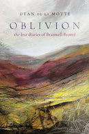 Oblivion : The Lost Diaries of Branwell Bronte-9781915606501