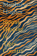 Skinny Dipping in Tiger Country-9781915606754