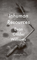 Inhuman Resources