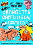 Orangutan Can't Draw Comics, But You Can!