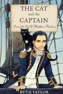 The Cat and the Captain: Trim the Cat & Matthew Flinders-9781915641229
