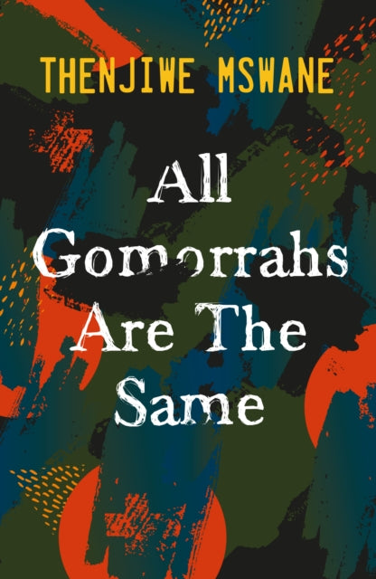 All Gomorrahs are the Same-9781915643087