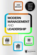 Modern Management And Leadership : People, Places And Organisations-9781915643933