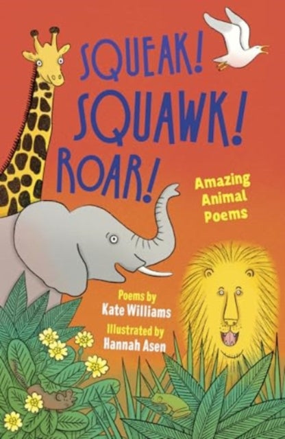 Squeak, Squawk, Roar!