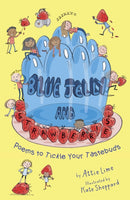 Blue Jelly and Strawberries : Poems to Tickle Your Tastebuds-9781915659583