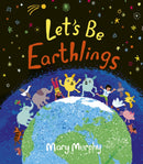 Let's Be Earthlings