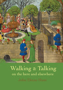 Walking & Talking on the here and elsewhere-9781915670212