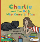 Charlie and the Dog Who Came to Stay : A Book About Depression-9781915680556