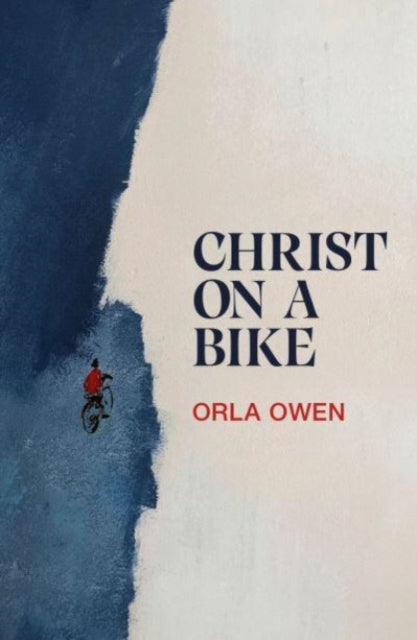Christ on a Bike-9781915693129