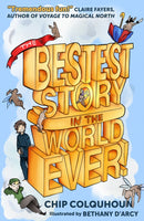 Bestest Story in the World… Ever!
