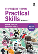 Learning and Teaching Practical Skills : As seen on TV-9781915713667