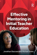 Effective Mentoring in Initial Teacher Education-9781915713872