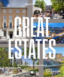 Great Estates : Models for modern placemaking-9781915722140