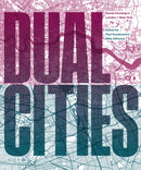 Dual Cities : Social Housing in London & New York-9781915722423
