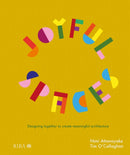 Joyful Spaces