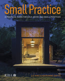 Small Practice : A practical guide for solo, micro and small practices-9781915722553