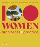 100 Women : Architects in Practice-9781915722706