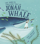 The Hard to Swallow Tale of Jonah and the Whale-9781915748195