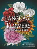 The Language of Flowers Colouring Book : Botanicals from Around the World and their Meanings-9781915751348