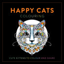 Happy Cats Colouring : Cute Kittens to Colour and Share-9781915751386