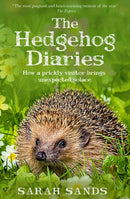 The Hedgehog Diaries : `The most poignant and heartwarming memoir of the year'-9781915780201