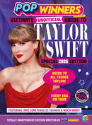 Taylor Swift Ultimate (Unofficial) Guide by PopWinners 2026 Edition-9781915788924
