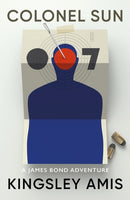 Colonel Sun : James Bond 007-9781915797186