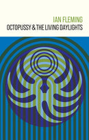 Octopussy and The Living Daylights-9781915797353