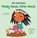 Life's Little Lessons: Muddy Hands, Clean Hands-9781915801753