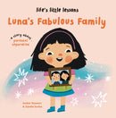 Life’s Little Lessons: Luna''s Fabulous Family