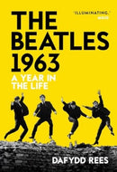 The Beatles 1963 : A Year in the Life-9781915841537
