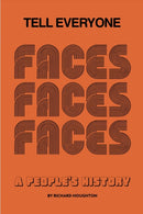 Tell Everyone : A People's History of the Faces-9781915858030