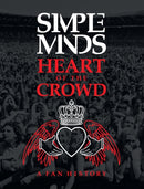 Simple Minds: Heart of the Crowd