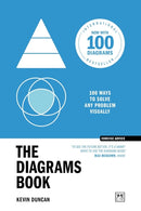 The Diagrams Book 10th Anniversary Edition : 100 ways to solve any problem visually-9781915951038